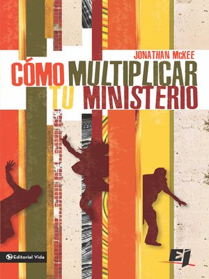 cover image of Cómo multiplicar tu ministerio